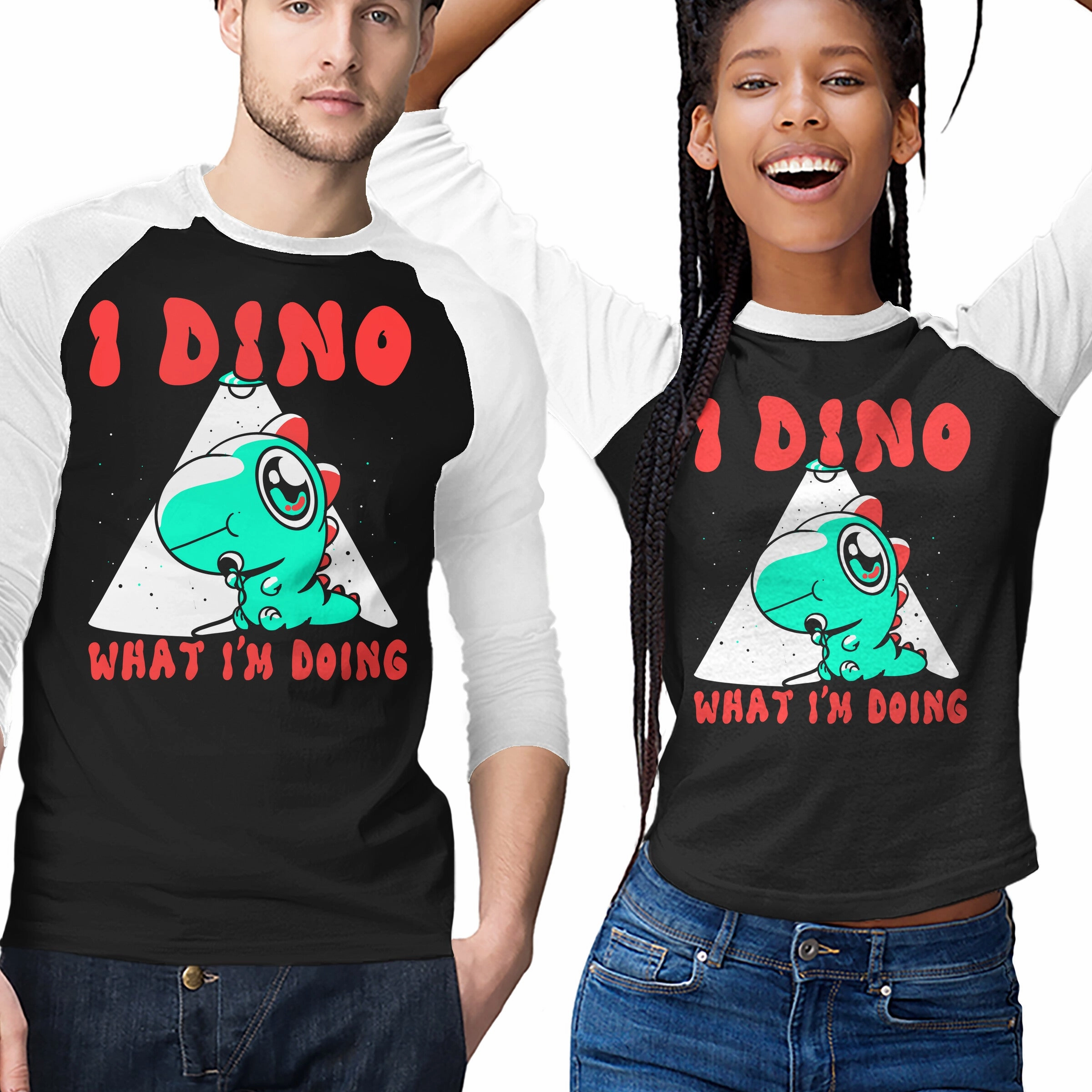I Dino What I'm Doing Classic Comfort Style Casual Essentials Wear