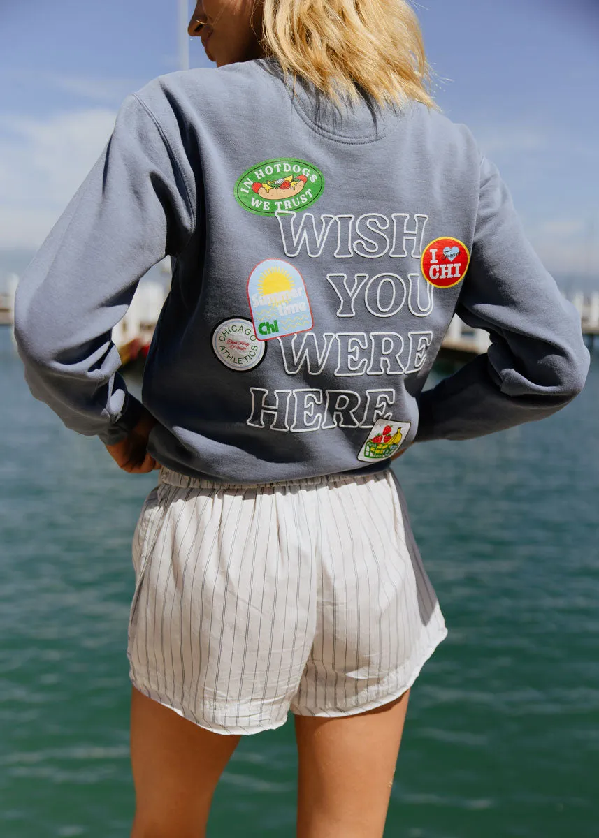 Winter Ready Look Wish You Were Here Crewneck Sweatshirt